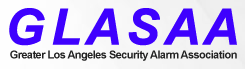 GLASAA – Greater Los Angeles Security Alarm Association